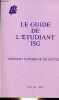 Le guide de l'étudiant ISG Institut Supérieur de Gestion - Tome 1.. Collectif
