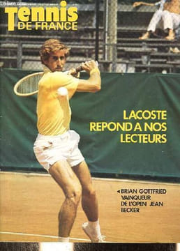 Tennis de France n°260 décembre 1974 22e année - Courrier des lecteurs - tableau coupe davis 1975 - editorial - open Jean Becker - Lacoste répond à ...