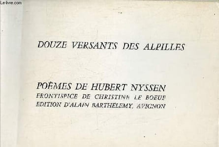 Douze versants des alpilles - dédicace de Christine Le Boeuf.