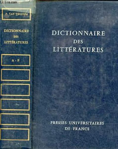 Dictionnaire des littératures - Tome 1 : A-F.