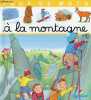 A la montagne - Collection jeux de mots n°5.. Pimont Annie