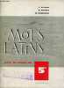 Les mots latins - 5e.. J.Allard A.Perrin M.Rambaud