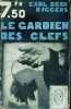 Le gardien des clefs - Collection l'empreinte n°166.. Earl Derr Biggers