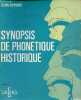 Synopsis de phonétique historique - 2e édition revue et corrigée.. Bonnard Henri