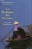 "La Montagne des Parfums - Une saga indochinoise - Collection "" vécu "".". Nguyên Long Pedro & Walter Georges