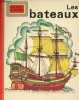 Les bateaux - Collection bonjour le monde n&deg;15.. Collectif