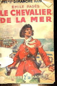 Le chevalier de la mer - Collection bibliotheque dimanche illustré.