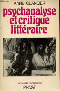 Psychanalyse et critique littéraire - Collection nouvelle recherche.