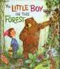 The little boy in the forest.. Harrison David