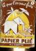 Ce que l'on peut faire avec du papier plié.. M.J.Dubreton