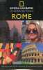 Rome - National Geographic les guides de voyage.. Collectif