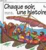 Chaque soir, une histoire.. Jeffs Stephanie et Round Graham