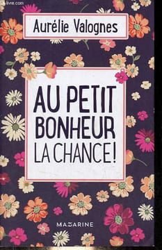 Au petit bonheur la chance !. Valognes Aurélie