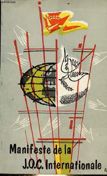 Bulletin d'information de la J.O.C. Internationale n°59 janvier février 1958 - Manifeste de la J.O.C. Internationale sur les grands problèmes des ...