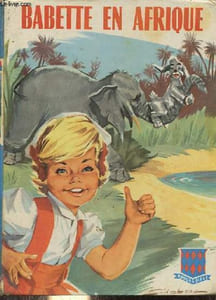 Babette en Afrique - Collection Bibliothèque Rouge et Bleue n°63.
