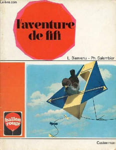 L'aventure de fifi - Collection ballon rouge.
