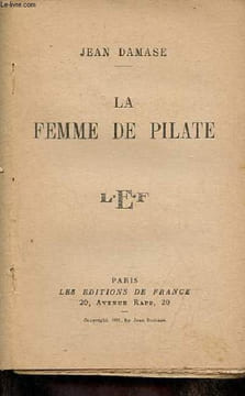 La femme de pilate.. Damase Jean