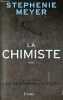 La Chimiste.. Meyer Stephenie