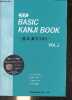 Basic Kanjo Book - Vol.2 - New edition.. Kanu C. Shimizu Y. Yabe H. Ishii E.