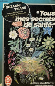 "Tous mes secrets de santé - Collection "" santé et vie ""."