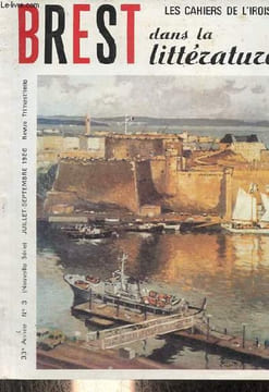 Les Cahiers de l'Iroise n°3 33e année nouvelle série juillet-septembre 1986 - Brest dans la littérature - Brest dans la littérature par Jean Balcou - ...
