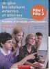 Je gère les relations externes et internes - Première et terminale professionnelles baccalauréat professionnel gestion-administration - Pôle 1 Pôle ...
