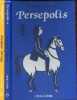 Persepolis - Volume 3 + Volume 4 (2 volumes) - Collection Ciboulette n°38.. Satrapi Marjane