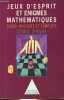 Jeux d'esprit et énigmes mathématiques - Tome 2 : Codes, mystères et complots.. Shasha Dennis