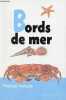 Bords de mer - Collection Poches Nature .. Gibbons Bob