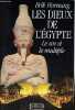 Les dieux de l'Egypte - Le un et le multiple - Collection Champollion.. Hornung Erik