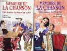 Mémoire de la chanson - (2 volumes) - Volume 1 : 1200 chansons du Moyen-Age à 1919 - Volume 2 : 1200 chansons de 1920 à 1945.. Pénet Martin