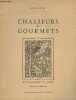 Chasseurs et gourmets ou l'art d'accommoder le gibier - Exemplaire n°239/2490 sur fleur d'alfa.. Vaultier Roger