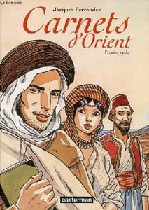 Carnets d'Orient - Premier cycle.
