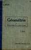 Géométrie - Ecoles primaires supérieures (programme de 1920) - Première année.. Béché A.