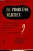 Le problème martien - L'astrophysique a-t-elle apporté du nouveau sur la planète Mars ? - Collection problèmes n°7.. de Vaucouleurs Gérard