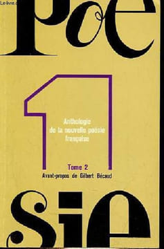 Poésie 1 - Anthologie de la nouvelle poésie française - Tome 2.. Cauda, Izoard, Joubert, Marissel, Miguel, Perol