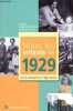 Nous, les enfants de 1929, de la naissance à l'âge adulte.. Auguste-Dormeuil Virginie & Ravoux Solanie