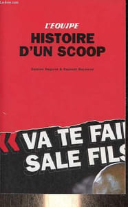 L'équipe histoire d'un scoop.