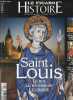 Le Figaro histoire n°16 octobre-novembre 2014 - Saint Louis le roi le bâtisseur le croisé.. Collectif