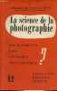 La science de la photographie - Que se passe-t-il dans une plaque photographique ? - Collection problèmes n°12.. de Vaucouleurs Gérard