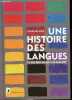 Une histoire des langues et des peuples qui les parlent.. Sellier Jean