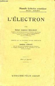 L'électron - Nouvelle collection scientifique.