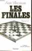 Les finales - Tome 2 - Collection Librairie St.Germain.. Villeneuve Alain