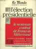 Le Monde dossiers et documents - 24 avril - 8 mai 1988 l'élection présidentielle - Supplément aux dossiers et documents du mode mai 1988.. Collectif