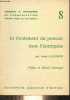 Le fondement du pouvoir dans l'entreprise - Collection méthodes et philosophie de l'organisation n°8.. Salleron Louis