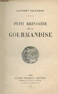 Petit bréviaire de la gourmandise.. Tailhade Laurent