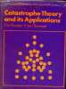 Catastrophe Theory and its Applications - Surveys and reference works in mathematics 2.. Poston Tim & Stewart Ian