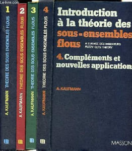 Introduction à la théorie des sous-ensembles flous - Tomes 1+2+3+4 (4 volumes).