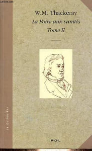 "La Foire aux vanités - Tome 2 - Collection "" La Collection ""."
