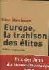 Europe, la trahison des élites - Edition augmentée.. Jennar Raoul Marc